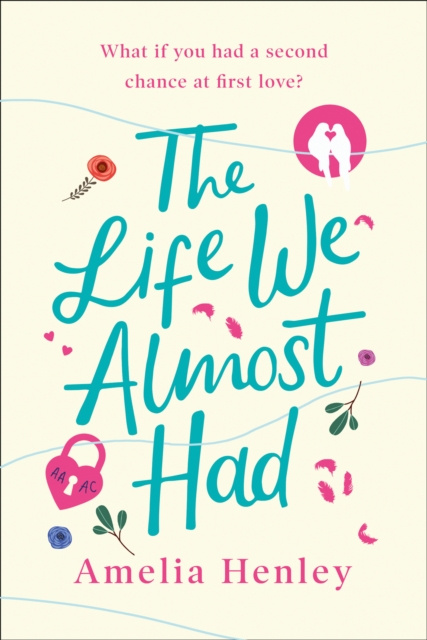 Libro elettronico Life We Almost Had Amelia Henley