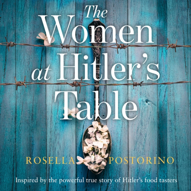 Audiokniha Women at Hitler's Table Rosella Postorino