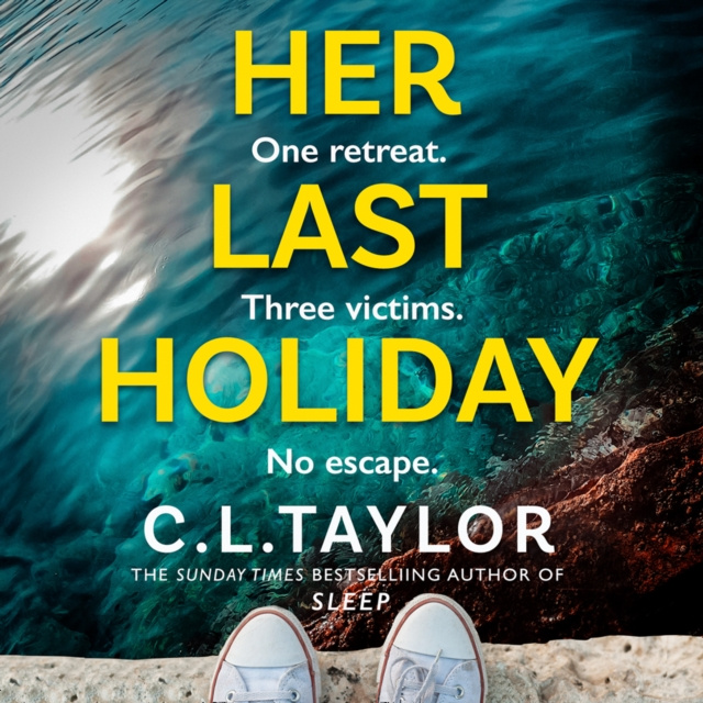 Audiokniha Her Last Holiday C.L. Taylor