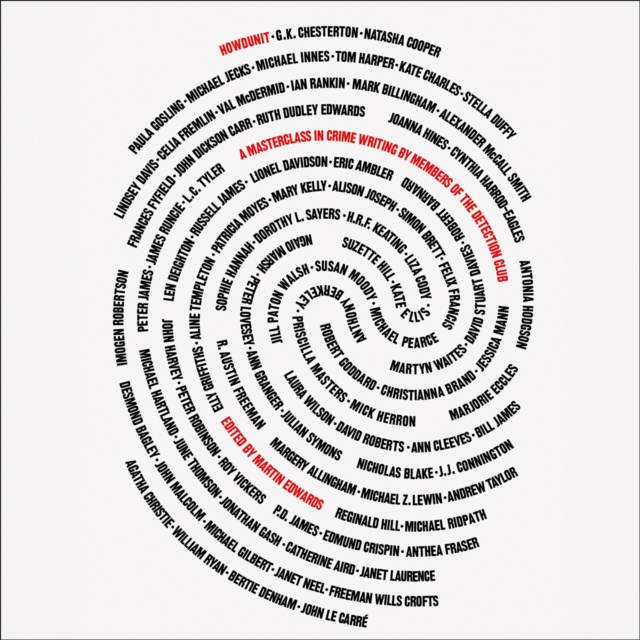 Hörbuch Howdunit: A Masterclass in Crime Writing by Members of the Detection Club Martin Edwards