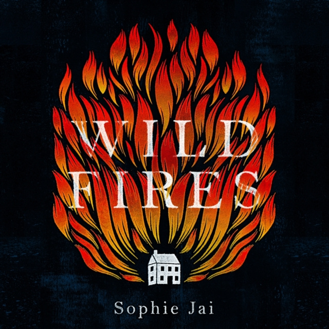 Audiobook Wild Fires Sophie Jai