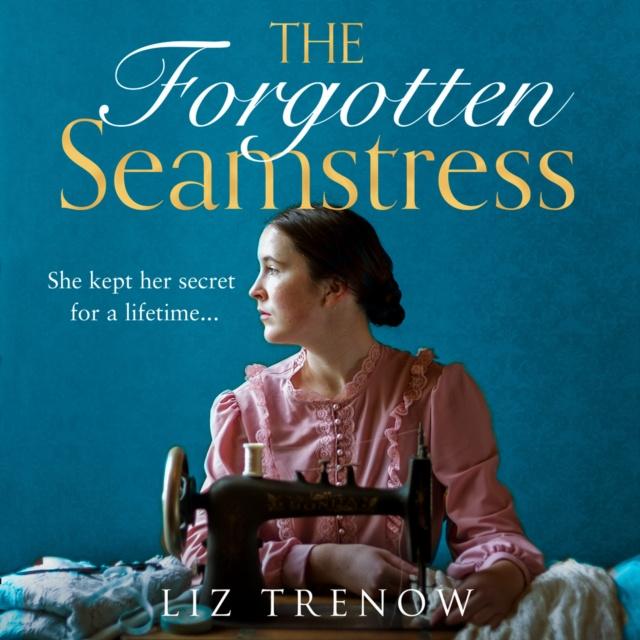 Hörbuch Forgotten Seamstress Liz Trenow