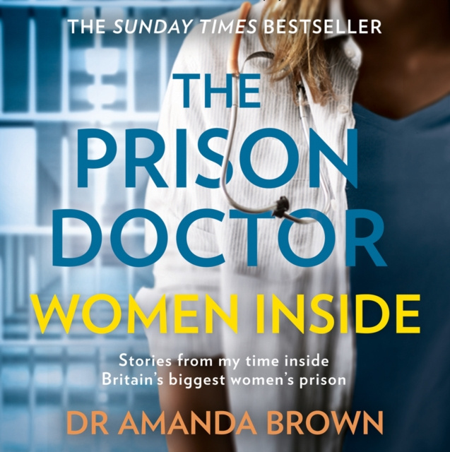 Audiokniha Prison Doctor: Women Inside Dr Amanda Brown