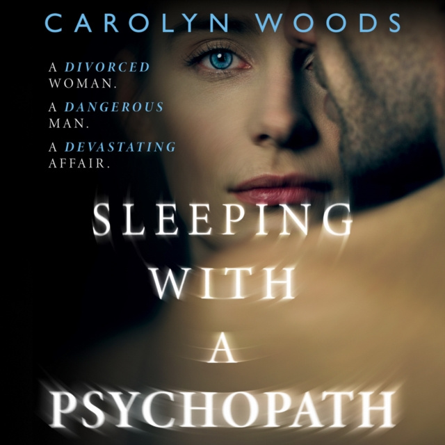 Audiobook Sleeping with a Psychopath Carolyn Woods