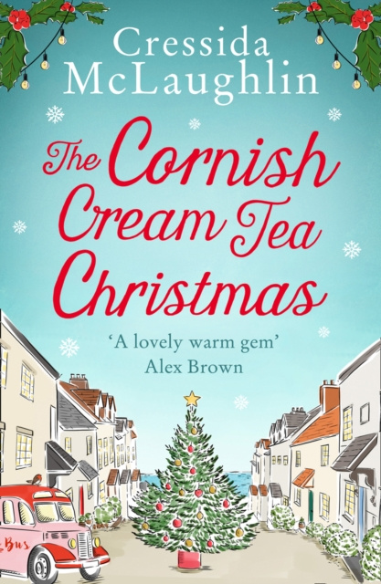 E-kniha Cornish Cream Tea Christmas (The Cornish Cream Tea series, Book 3) Cressida McLaughlin