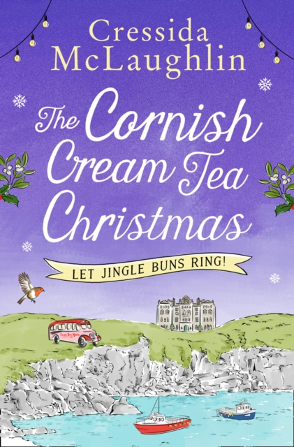 E-kniha Cornish Cream Tea Christmas: Part Two - Let Jingle Buns Ring! Cressida McLaughlin
