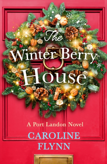 E-book Winter Berry House Caroline Flynn