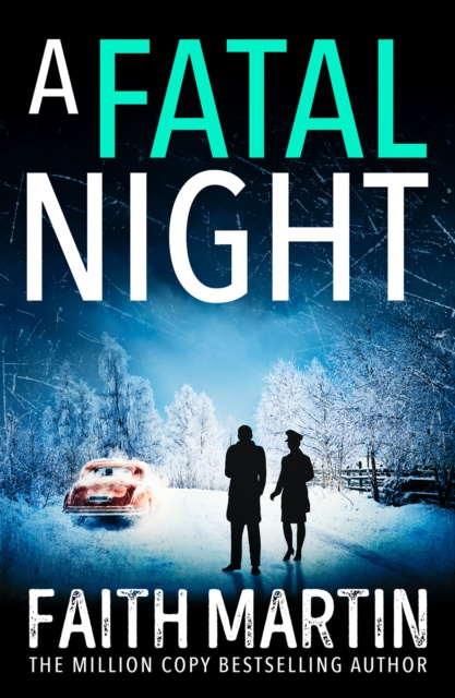 E-kniha Fatal Night (Ryder and Loveday, Book 7) Faith Martin