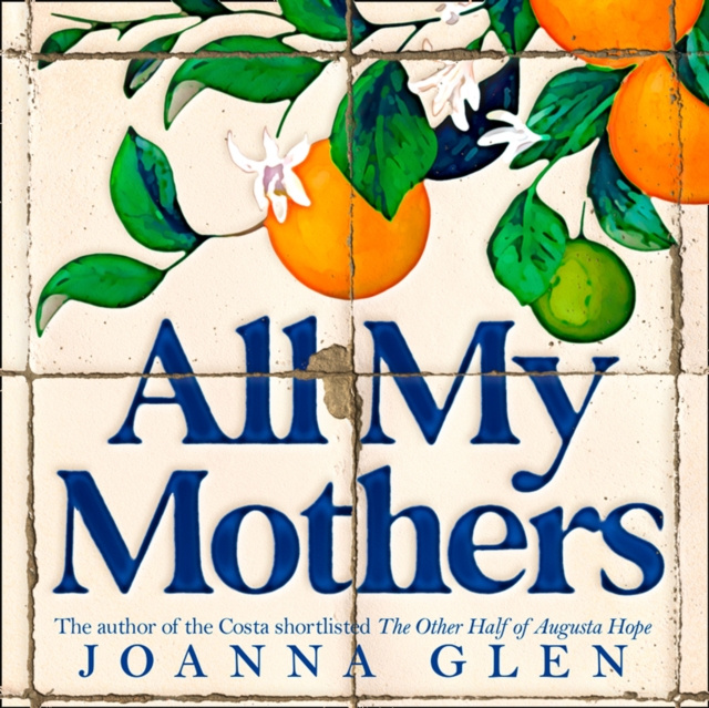 Audiokniha All My Mothers Joanna Glen