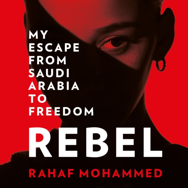 Audiokniha Rebel Rahaf Mohammed