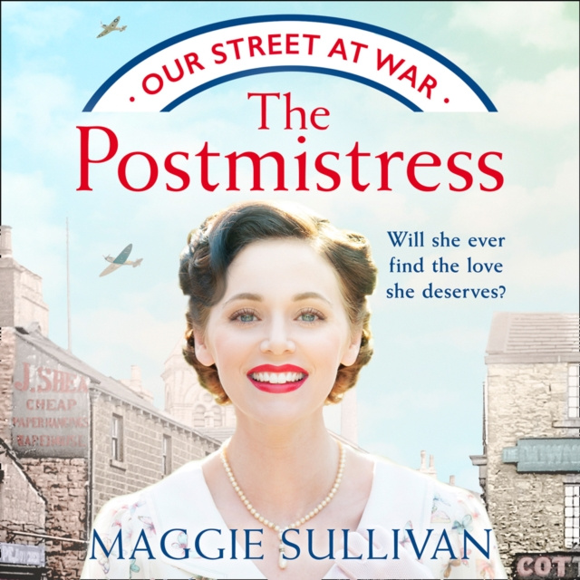 Audiobook Postmistress (Our Street at War, Book 1) Maggie Sullivan