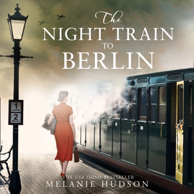 Audiobook Night Train to Berlin Melanie Hudson