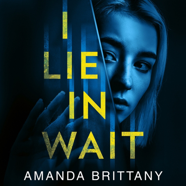 Audiobook I Lie in Wait Amanda Brittany