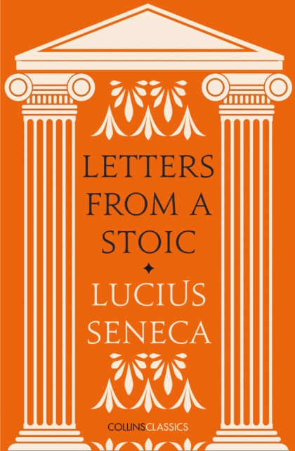 E-kniha Letters from a Stoic Lucius Seneca
