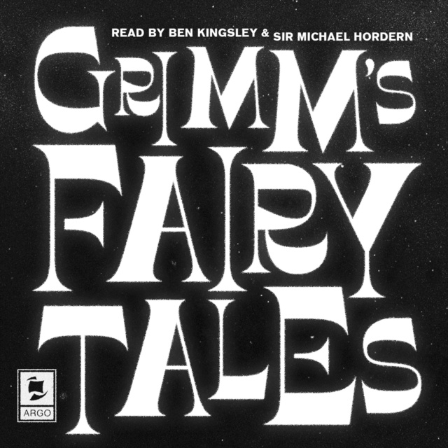 Audio knjiga Grimm's Fairy Tales (Argo Classics) Brothers Grimm