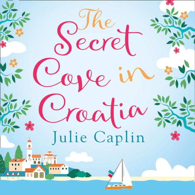 Audiokniha Secret Cove in Croatia Julie Caplin