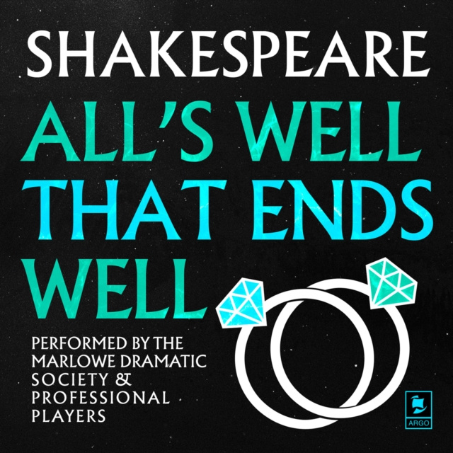 Livre audio All's Well That Ends Well (Argo Classics) William Shakespeare