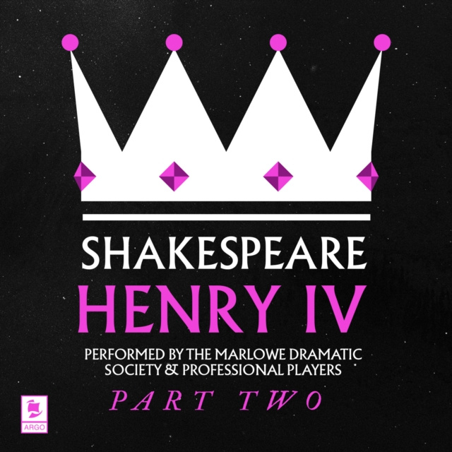 Audiokniha Henry IV, Pt.2 (Argo Classics) William Shakespeare