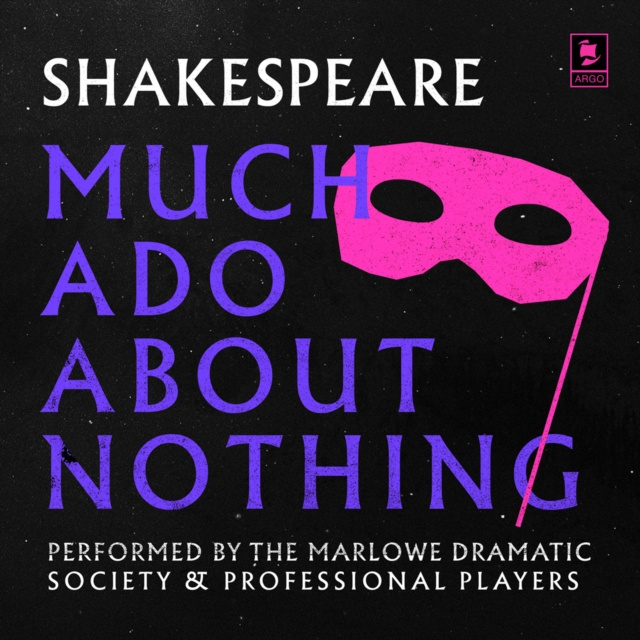 Audiokniha Much Ado About Nothing (Argo Classics) William Shakespeare