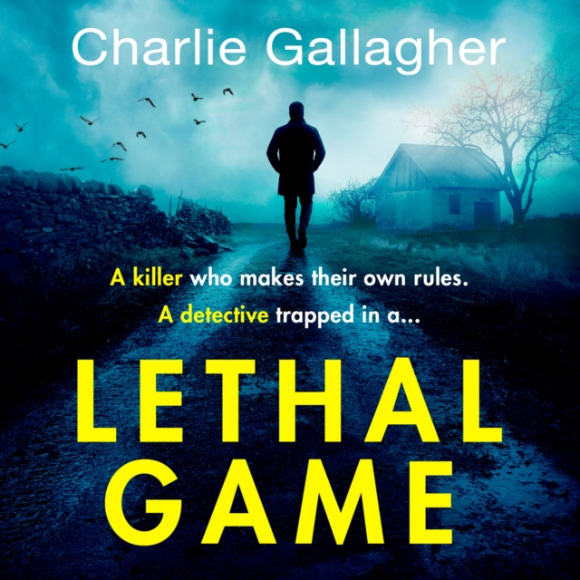 Hörbuch Lethal Game Charlie Gallagher