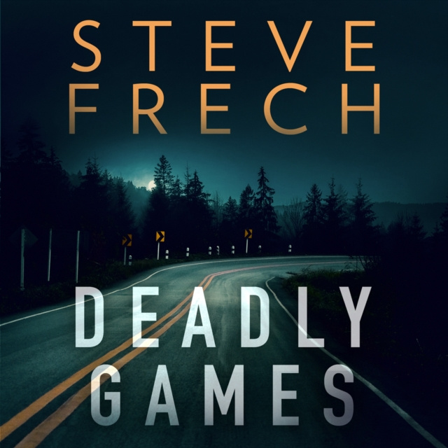 Audiobook Deadly Games Steve Frech