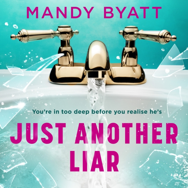 Audiobook Just Another Liar Mandy Byatt