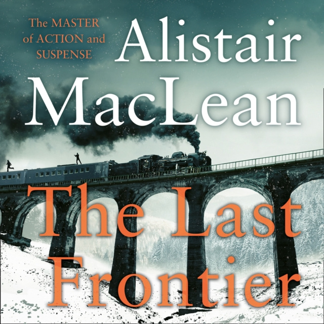 Audiobook Last Frontier Alistair MacLean