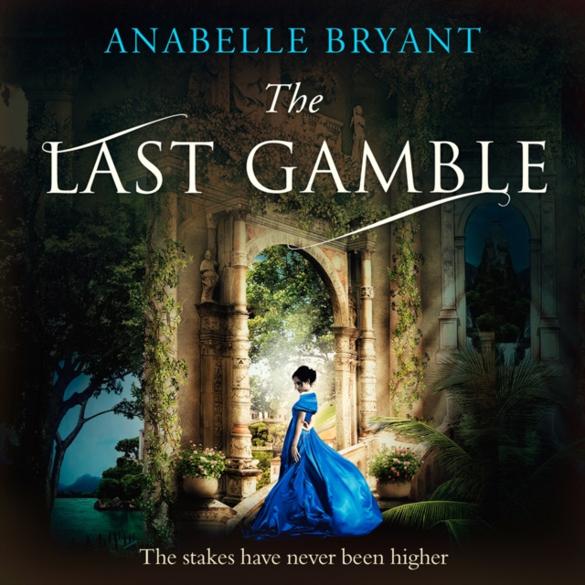 Audiobook Last Gamble (Bastards of London, Book 3) Anabelle Bryant