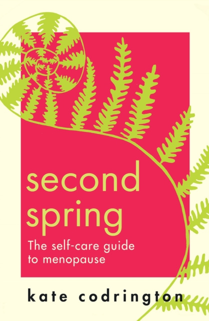 E-book Second Spring Kate Codrington