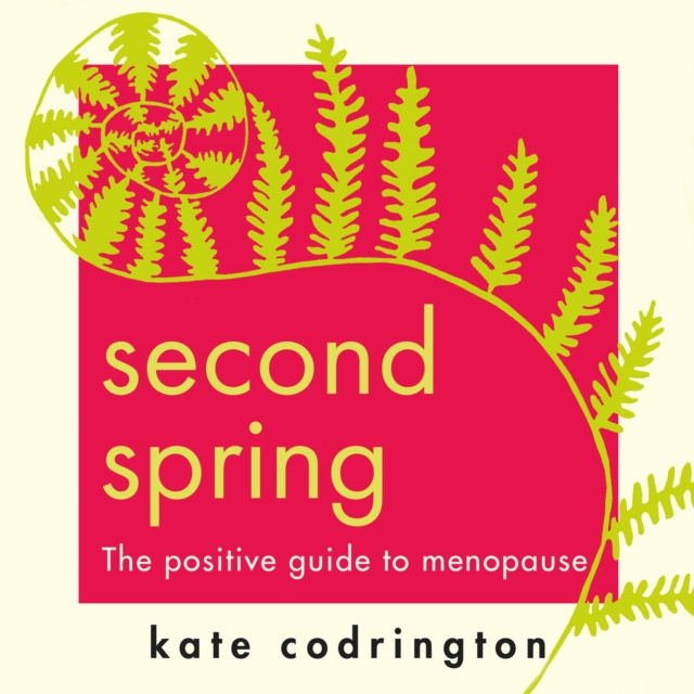 Audio knjiga Second Spring Kate Codrington