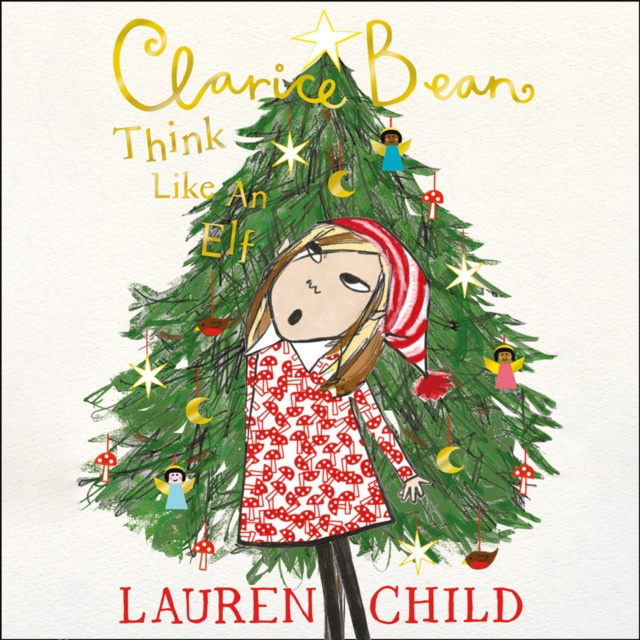 Audiobook Think Like an Elf Lauren Child