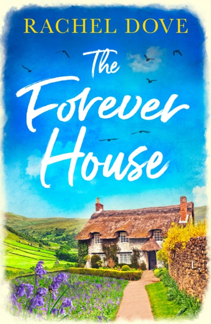 E-knjiga Forever House Rachel Dove