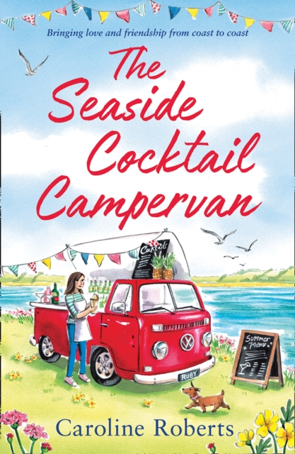 E-kniha Seaside Cocktail Campervan (The Cosy Campervan Series, Book 1) Caroline Roberts