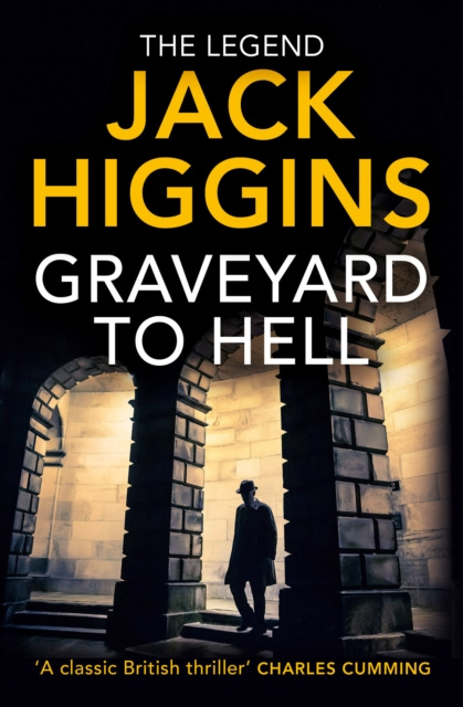 E-knjiga Graveyard to Hell (The Nick Miller Trilogy) Jack Higgins