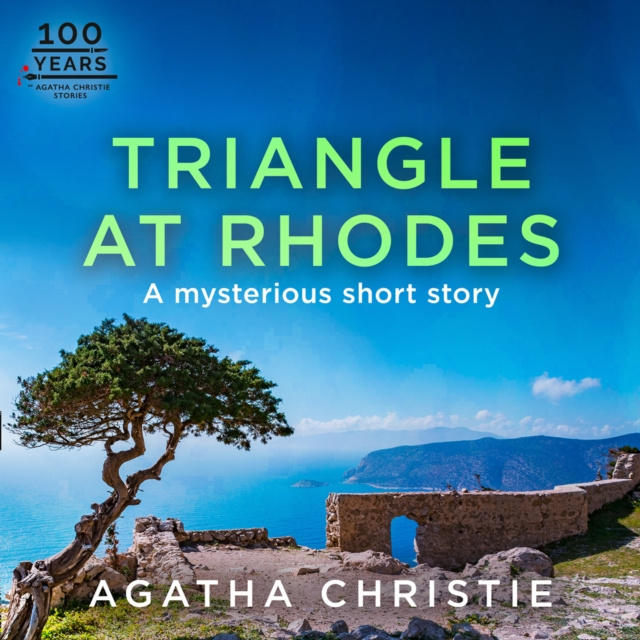 Audiobook Triangle at Rhodes: A Hercule Poirot Short Story Agatha Christie