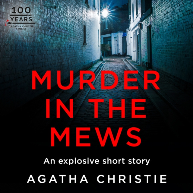 Audiokniha Murder in the Mews: A Hercule Poirot Short Story Agatha Christie