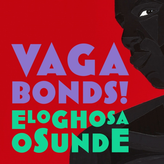Audiobook Vagabonds! Eloghosa Osunde