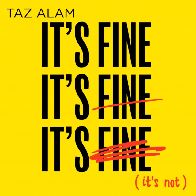 Audiokniha It's Fine, It's Fine, It's Fine Taz Alam