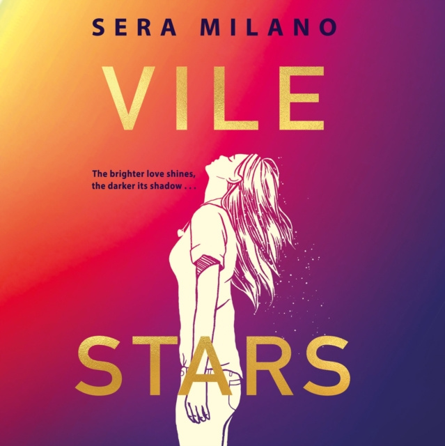 Audiokniha Vile Stars Sera Milano