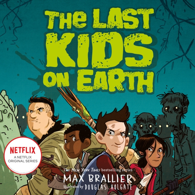 Audiokniha Last Kids on Earth Max Brallier