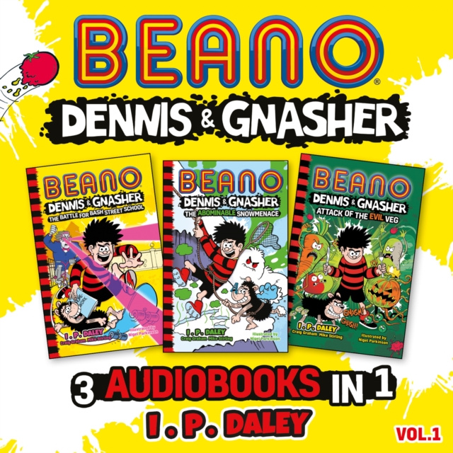 Audiokniha Beano Dennis & Gnasher - 3 Audiobooks in 1: Volume 1 I. P. Daley