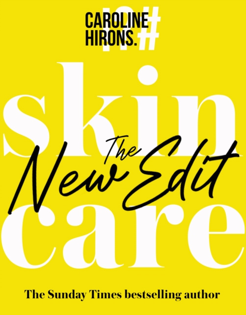 E-kniha Skincare: The New Edit Caroline Hirons
