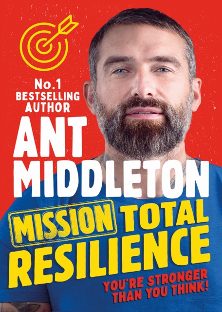 E-kniha Mission Total Resilience Ant Middleton