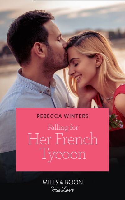 E-kniha Falling For Her French Tycoon (Mills & Boon True Love) (Escape to Provence, Book 1) Rebecca Winters