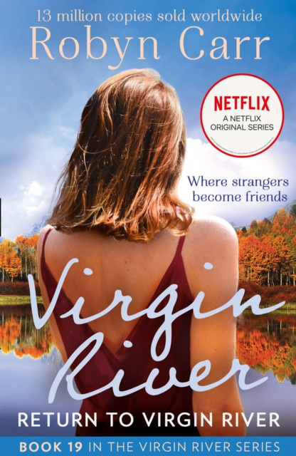 E-kniha Return To Virgin River (A Virgin River Novel, Book 19) Robyn Carr