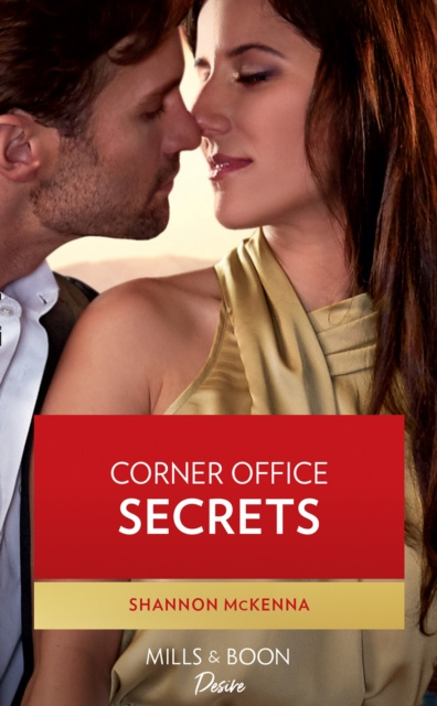 E-book Corner Office Secrets (Mills & Boon Desire) (Men of Maddox Hill, Book 2) Shannon McKenna