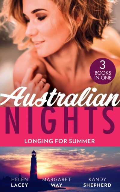 E-kniha Australian Nights: Longing For Summer: His-and-Hers Family / Wealthy Australian, Secret Son / The Summer They Never Forgot Helen Lacey