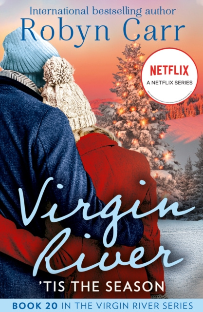 E-kniha 'Tis The Season: Under the Christmas Tree (A Virgin River Novel) / Midnight Confessions (A Virgin River Novel) Robyn Carr