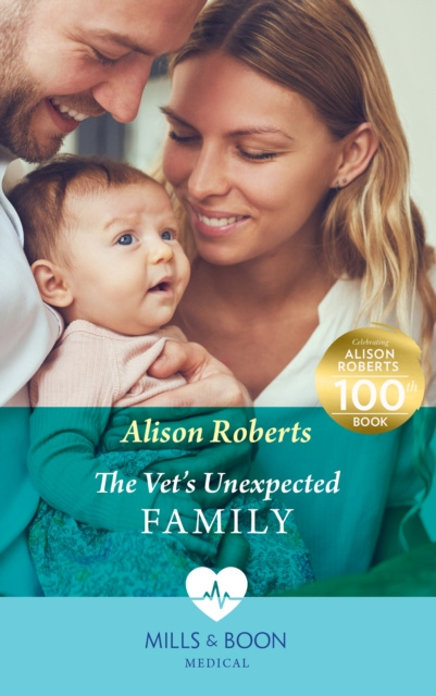 E-kniha Vet's Unexpected Family (Mills & Boon Medical) (Two Tails Animal Refuge, Book 1) Alison Roberts