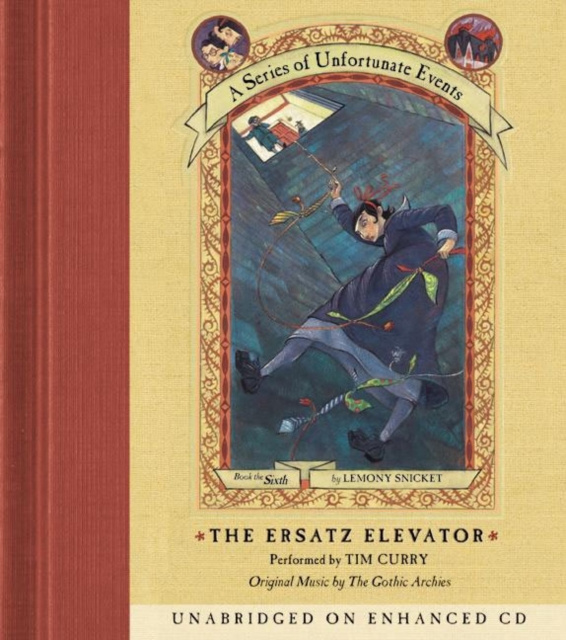 Audiokniha Series of Unfortunate Events #6: the Ersatz Elevator Lemony Snicket